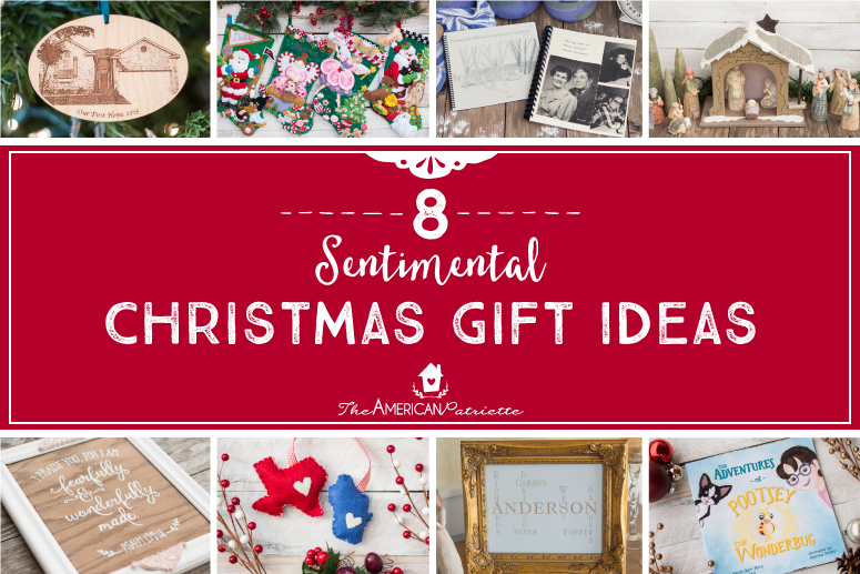 Eight Sentimental Christmas Gift Ideas