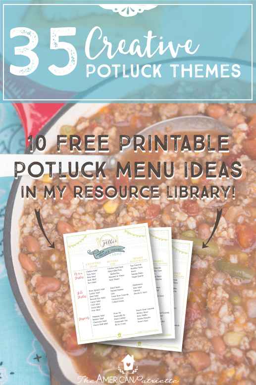 35 Creative Potluck Themes + 10 Free Printable Potluck Menu Ideas