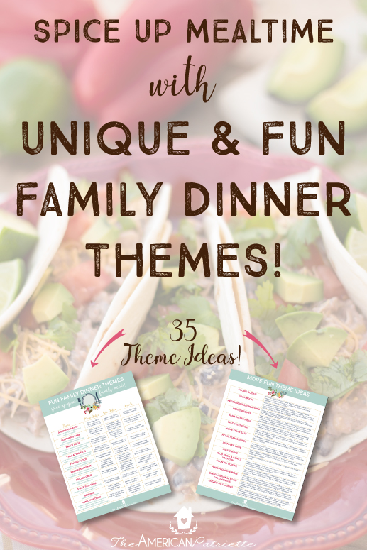 Fun Family Dinner Theme Ideas