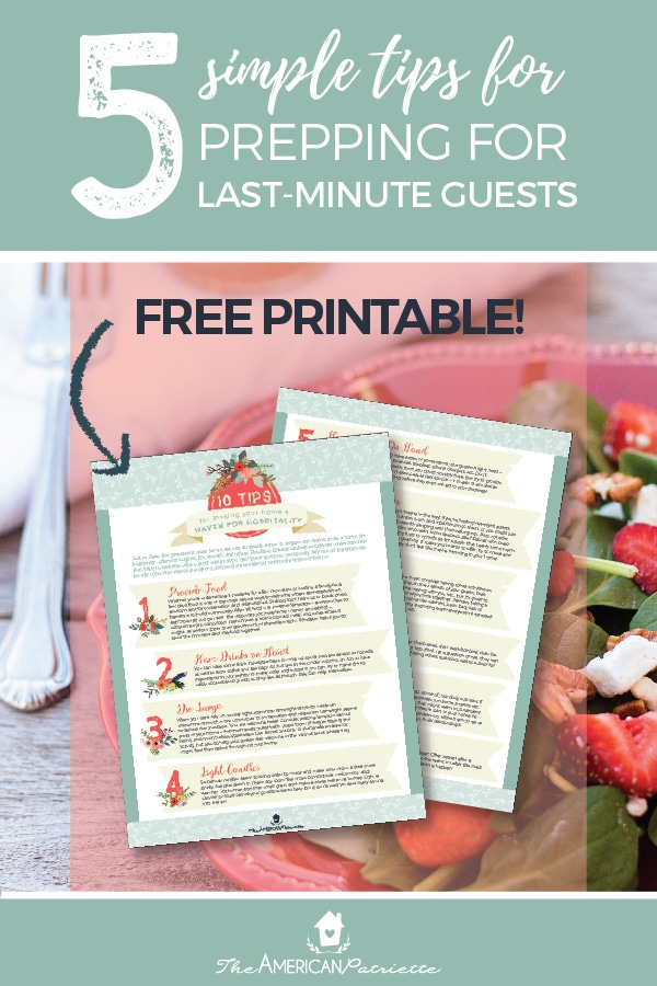 5 Helpful Tips for Preparing for Last-Minute Guest - you can still show warm hospitality to guests who show up on short notice with this simple checklist of easy entertaining hacks! #easyentertaining #hospitality #guestroom #entertaining